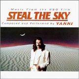 Yanni - Steal The Sky HBO Movie Soundt