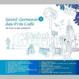 DJ Cam Quartet - Saint Germain des Pres Cafe, Vol. 9 Disc 2