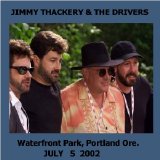 Jimmy Thackery And The Drivers - Live Waterfront Park