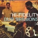 Various artists - Hi-Fidelity Dub Sessions Chapter 4