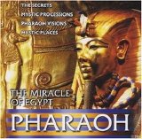 Pharaoh - The miracle of Egypt