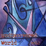 Various artists - Undiscovered World, Vol.2 Disc 2