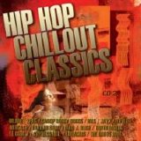 Various artists - Hip Hop Chillout Classics Disk 1