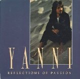 Yanni - Reflections of Passion
