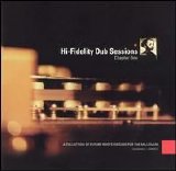 Various artists - Hi-Fidelity Dub Sessions Chapt