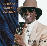 Johnny "Guitar" Watson - Bow Wow