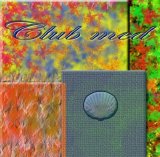 Various artists - Club Med