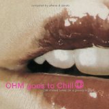 Various artists - OHM Goes To Chill - Cocktail & Party - Disk1