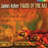 James Asher - Tigers of the Raj