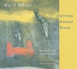 Majid Bekkas - African Gnaoua Blues