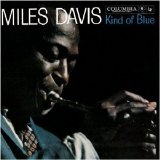 Miled Davis - Kind Of Blue