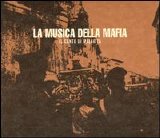 Various artists - La Musica Della Mafia Vol.1 (I