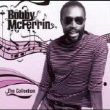 Bobby McFerrin - The Collection