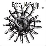 Bobby McFerrin - Circlesongs
