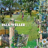 Weller, Paul - 22 Dreams
