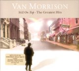 Van Morrison - Still On Top - The Greatest Hits