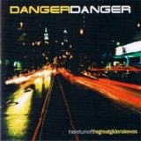 Danger Danger - The Return Of The Great Gildersleeves