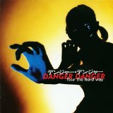 Danger Danger - Four The Hard Way
