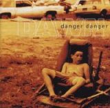 Danger Danger - Dawn