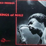 Chico Freeman - Kings of Mali