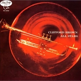 Clifford Brown - Clifford Brown All Stars