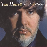 Tom Harrell - The Art of Rhythm