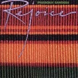 Pharoah Sanders - Rejoice