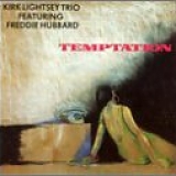 Freddie Hubbard & Kirk Lightsey Trio - Temptation
