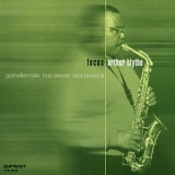 Arthur Blythe - Focus