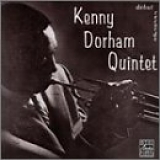 Kenny Dorham - Kenny Dorham Quintet