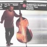 Christian McBride - Number Two Express