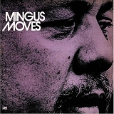 Charles Mingus - Mingus Moves