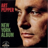 Art Pepper - New York Album