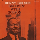 Benny Golson - Groovin' with Golson