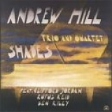Andrew Hill - Shades