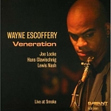 Wayne Escoffery - Veneration