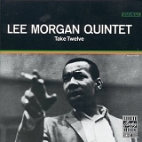 Lee Morgan - Take Twelve