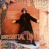 Louis Hayes - Quintessential Lou