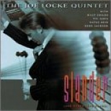 Joe Locke - Slander (And Other Love Songs)