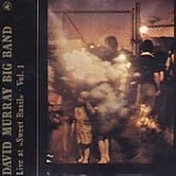 David Murray - Live at Sweet Basil, Vol. 1
