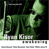 Ryan Kisor - Awakening