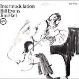 Bill Evans & Jim Hall - Intermodulation