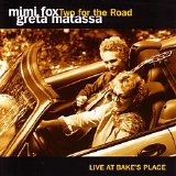 Mimi Fox & Greta Matassa - Two for the Road