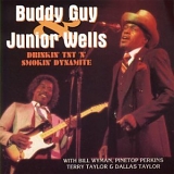 Buddy Guy - Drinking TNT & Smokin' Dynamite