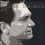 Nelson, Willie - Nashville Was The Roughest... (Disc 2)