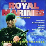 The Royal Marines Brass Band - Classic Performances