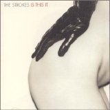 The Strokes - Is This It?