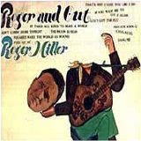 Roger Miller - Roger And Out