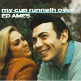 Ed Ames - My Cup Runneth Over