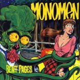 Mono Men - Bent Pages